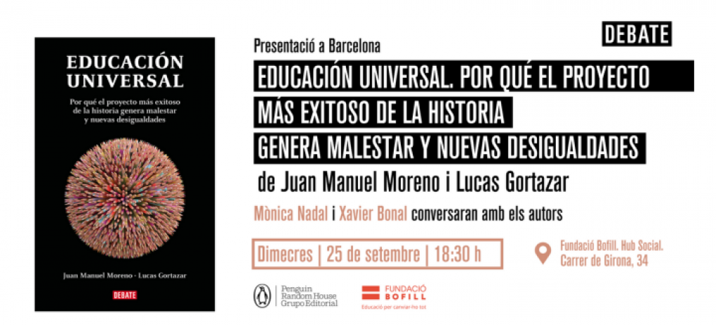 "Educación universal". Per què el projecte més exitós de la història...