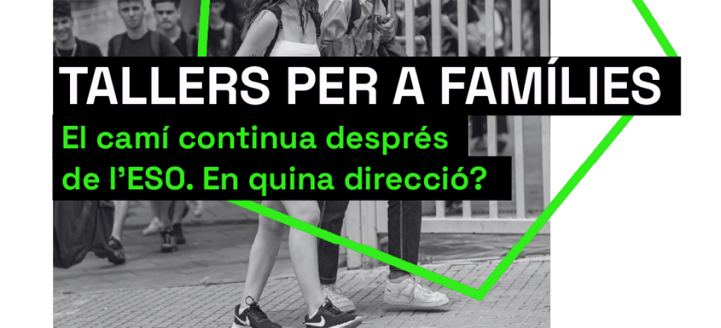 Cicle de tallers per a famílies d'adolescents a càrrec d'Alba C...