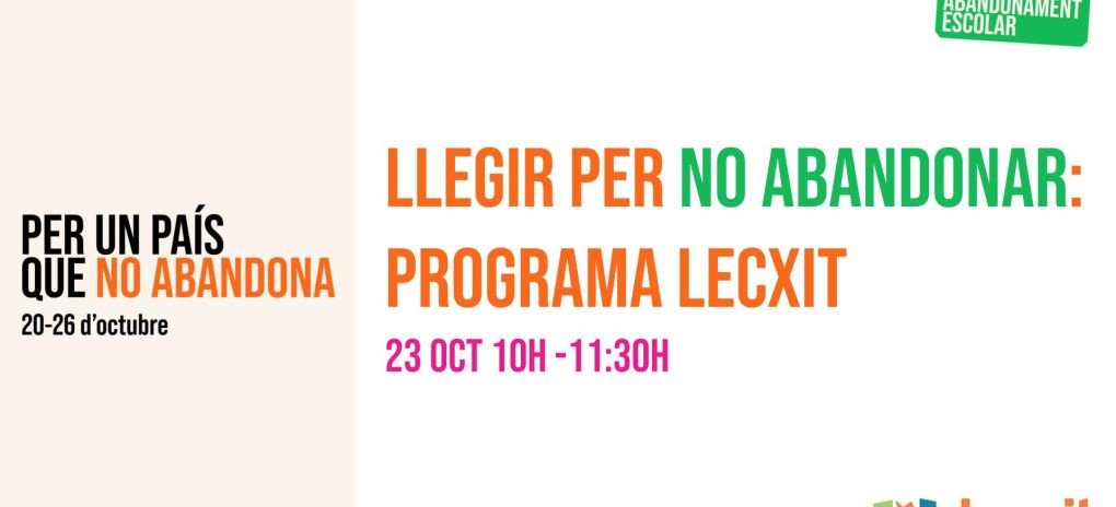 Llegir per no abandonar: Programa Lecxit