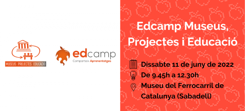 Edcamp Museus, projectes i educació