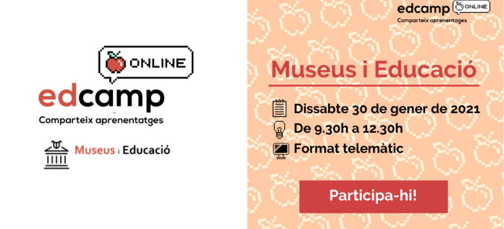 Edcamp: Museus i educació