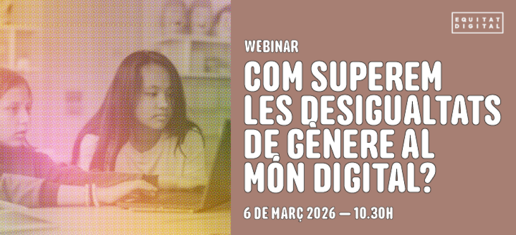 Com superem les desigualtats de gènere al món digital?