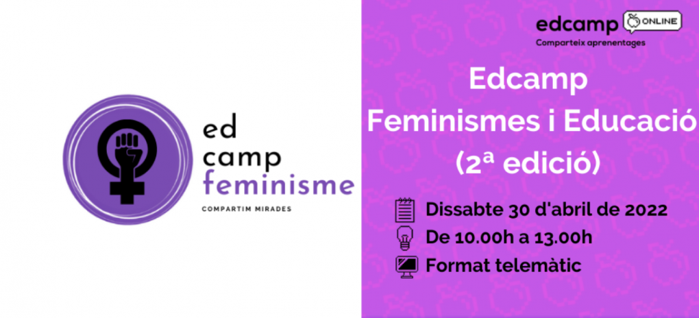 La 2a edició de l’Edcamp Feminismes i Educació ja és aquí!
